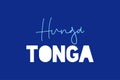 Hunga Tonga typography text for t-shirt, Poster,ÃÂ  banner, sticker, and typography logo design. Royalty Free Stock Photo